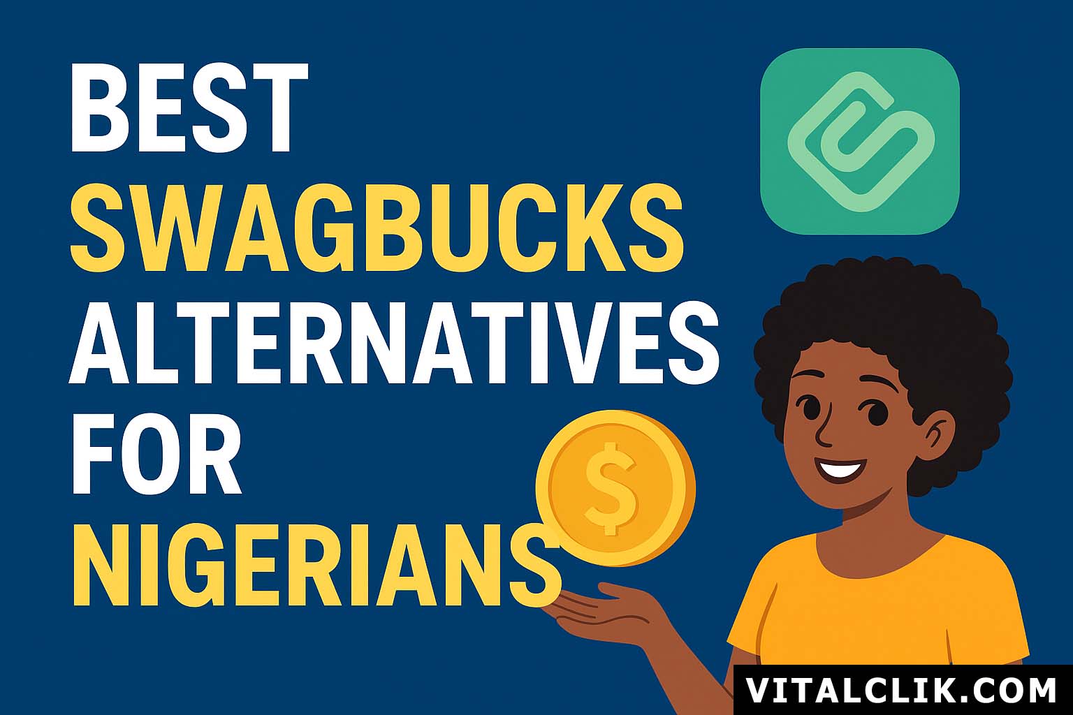 Best Swagbucks alternatives for Nigerians